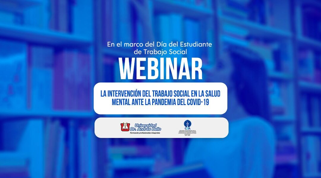 La intervención del Trabajo Social en la salud mental ante la pandemia del COVID-19