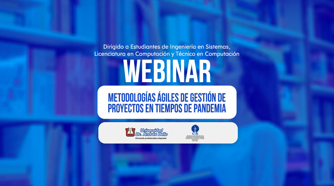 Metodologías ágiles de gestión de proyectos en tiempos de pandemia