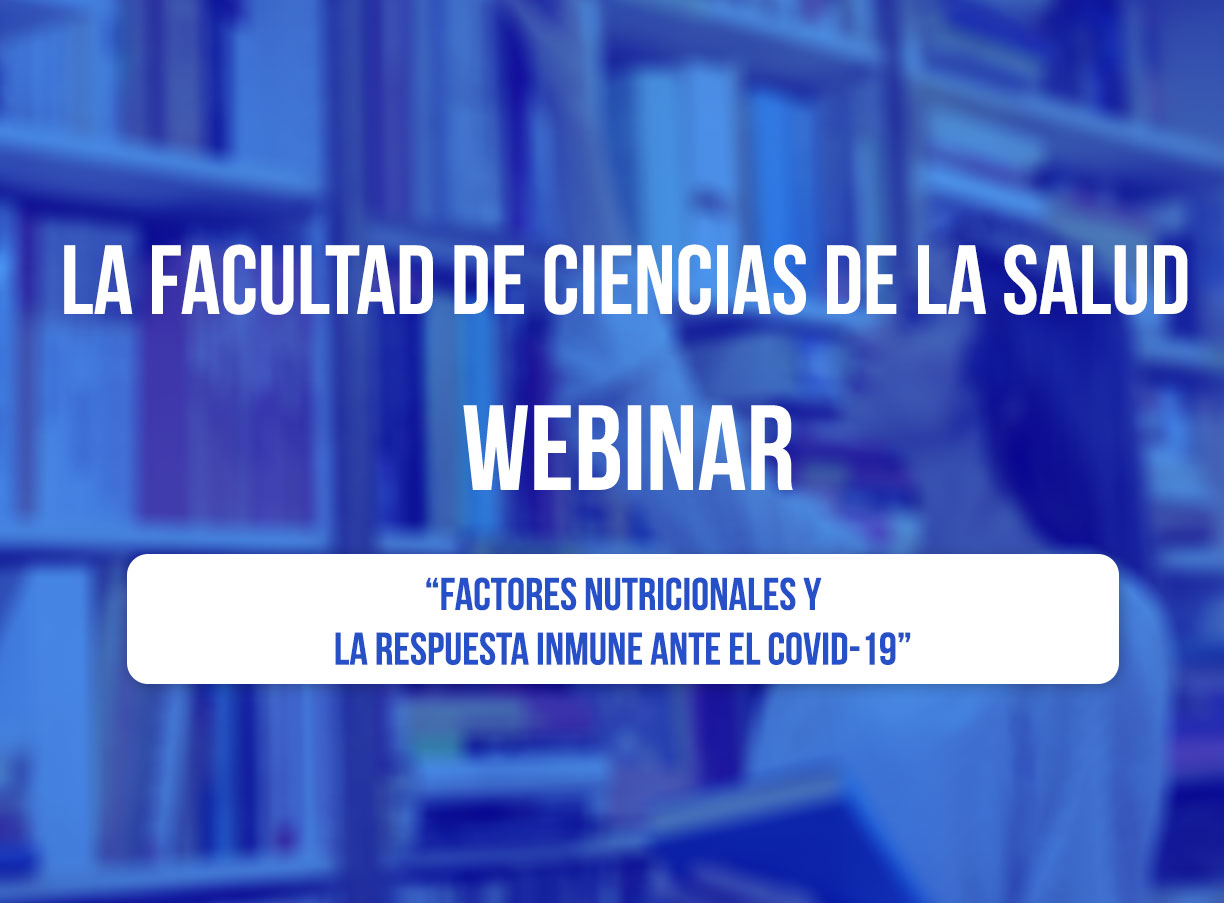 Factores Nutricionales y la respuesta inmune ante el Covid-19