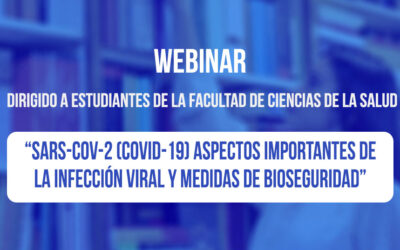 SARS-COV-2 (COVID-19) Aspectos importantes de la infección viral y medidas de bioseguridad