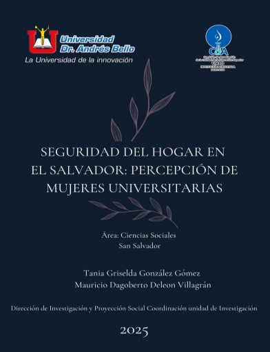 Seguridad del hogar en El Salvador: Percepción de mujeres universitarias (San Salvador)