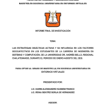 LAS ESTRATEGIAS DIDÁCTICAS ACTIVAS Y SU INFLUENCIA EN LOS FACTORES SOCIOAFECTIVOS EN LOS ESTUDIANTES DE LA CARRERA DE INGENIERÍA EN SISTEMAS Y COMPUTACIÓN, DE LA UNIVERSIDAD DR. ANDRÉS BELLO, REGIONAL CHALATENANGO, DURANTE EL PERIODO DE ENERO-AGOSTO DEL 2025.