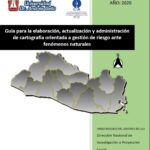 Guía para la elaboración, actualización y administración de cartografía orientada a gestión de riesgo ante fenómenos naturales