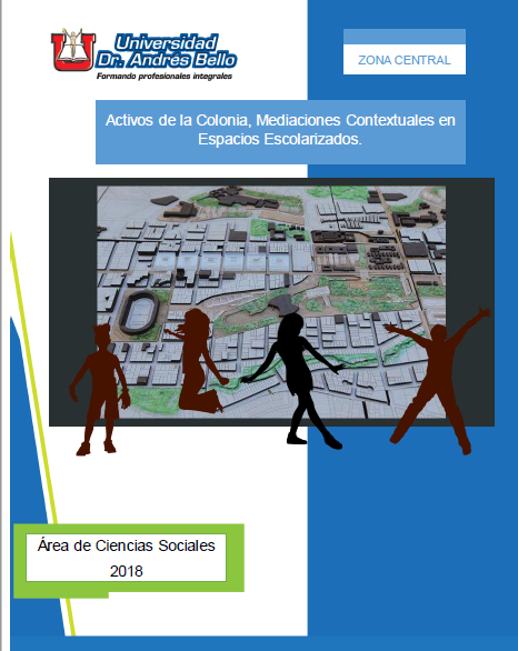 Activos de la colonia, mediaciones contextuales en espacios escolarizados en El Salvador, 2018 Zona Central