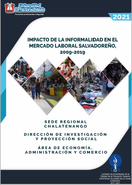 Impacto de la informalidad en el mercado laboral salvadoreño, 2009-2019. Zona Norte.