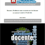 Burnout y Resiliencia como asociación en el rol docente en contexto Covid-19, UNAB 2021. Zona Central.