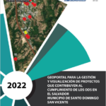 Geoportal para la gestión y visualización de proyectos municipales que contribuyen al cumplimiento de los ODS en el municipio de Santo Domingo