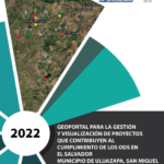 Geoportal para la gestión y visualización de proyectos municipales que contribuyen al cumplimiento de los ODS en el municipio de Uluazapa