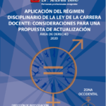 Aplicación del régimen disciplinario de la Ley de la Carrera Docente: consideraciones para una propuesta de actualización, zona occidental