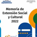 Memoria de Extensión Social y Cultural 2022.