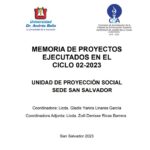Memoria de Proyectos y Actividades de Proyección Social, San Salvador, Ciclo 02 2023