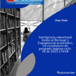 Inteligencia emocional frente al Burnout y Engagement académico, Zona Norte