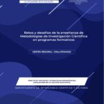 Retos y desafíos de la enseñanza de metodologías de investigación científica en programas formativos. Centro Regional Chalatenango