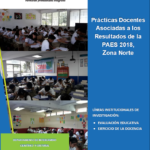 Prácticas docentes asociadas a los resultados de la PAES 2018 Zona Norte