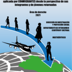 Política de protección y desarrollo a la persona migrante aplicada por CONMIGRANTES, desde la perspectiva de sus integrantes y de jóvenes retornadas