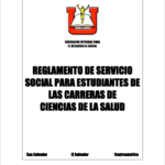 Reglamento interno de servicio social para estudiantes de las carreras de Ciencias de la Salud de la Universidad Doctor Andrés Bello