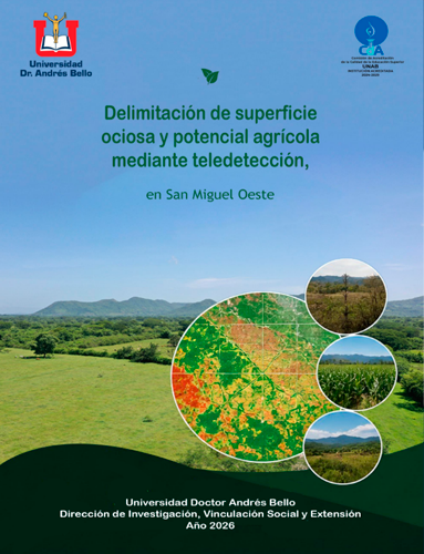 Delimitación de superficie ociosa y potencial agrícola mediante teledetección, en San Miguel Oeste